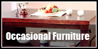 Occasional Furniture